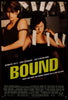 Bound 1 Sheet (27x41) Original Vintage Movie Poster