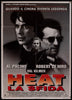 Heat Italian 2 Foglio (39x55) Original Vintage Movie Poster