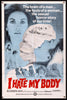 I Hate My Body 1 Sheet (27x41) Original Vintage Movie Poster