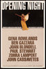 Opening Night 1 Sheet (27x41) Original Vintage Movie Poster