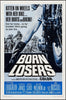 Born Losers Original Vintage Movie Poster