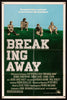 Breaking Away Original Vintage Movie Poster