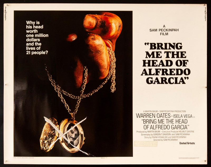 Bring Me the Head of Alfredo Garcia Half Sheet (22x28) Original Vintage Movie Poster