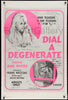 Dial A Degenerate 1 Sheet (27x41) Original Vintage Movie Poster