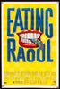 Eating Raoul Original Vintage Movie Poster