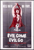 Evil Come Evil Go Original Vintage Movie Poster