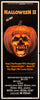 Halloween 2 Insert (14x36) Original Vintage Movie Poster