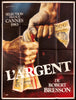L'Argent French 1 panel (47x63) Original Vintage Movie Poster