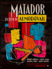 Matador Original Vintage Movie Poster