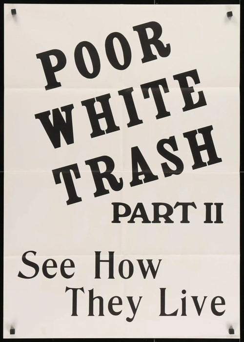 Poor White Trash Part 2 (Scum of the Earth) Original Vintage Movie Poster