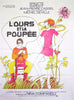 The Bear and the Doll (L'Ours et La Poupee) French 1 panel (47x63) Original Vintage Movie Poster