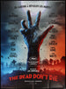 The Dead Don't Die Original Vintage Movie Poster