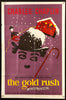 The Gold Rush 1 Sheet (27x41) Original Vintage Movie Poster