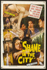 Shame in the City 1 Sheet (27x41) Original Vintage Movie Poster