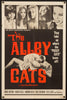 The Alley Cats 1 Sheet (27x41) Original Vintage Movie Poster