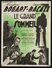 The Big Sleep (Le Grand Sommeil) French small (23x32) Original Vintage Movie Poster