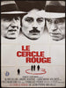 The Red Circle (Le Cercle Rouge) French 1 panel (47x63) Original Vintage Movie Poster